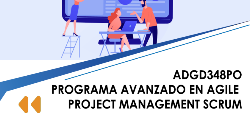 Programa avanzado en Agile Project Management Scrum